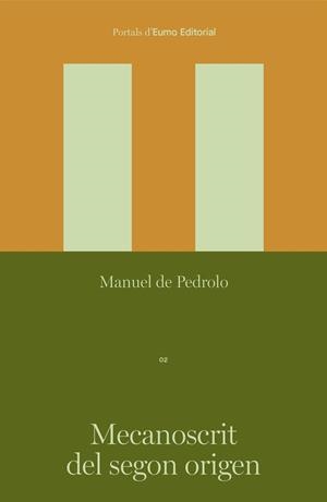 MECANOSCRIT DEL SEGON ORIGEN | 9788497668781 | DE PEDROLO MOLINA, MANUEL