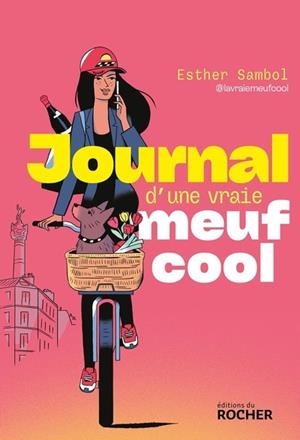 JOURNAL D'UNE VRAIE MEUF COOL | 9782268112237 | LA VRAIE MEUF COOL