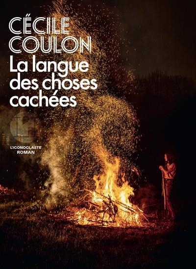 LA LANGUE DES CHOSES CACHÉES | 9782378804046 | CÉCILE COULON