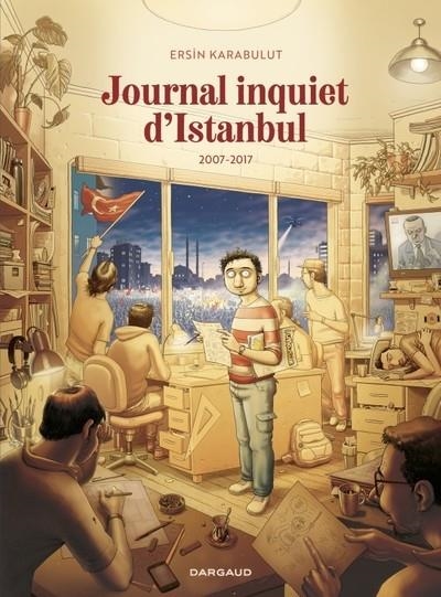 JOURNAL INQUIET D'ISTANBUL - TOME 2 - 2007 - 2017 | 9782205210996 | KARABULUT ERSIN