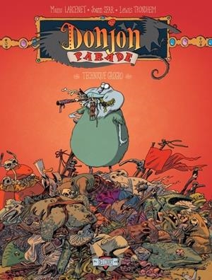 DONJON PARADE - TOME 5 - TECHNIQUE GROGRO | 9782756004778 | SFAR+TRONDHEIM+LARCENET