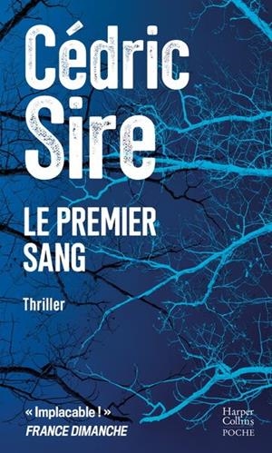 LE PREMIER SANG | 9791033916765 | SIRE, CÉDRIC