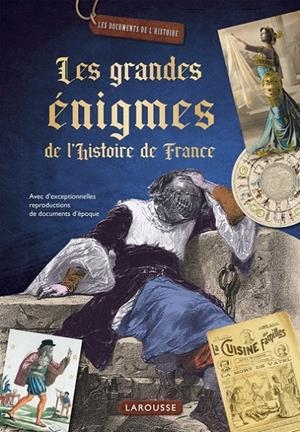 LES GRANDES ÉNIGMES DE L'HISTOIRE DE FRANCE | 9782036083738 | COLLECTIF