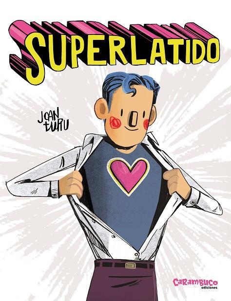 SUPERLATIDO | 9788410252431 | TURU, JOAN