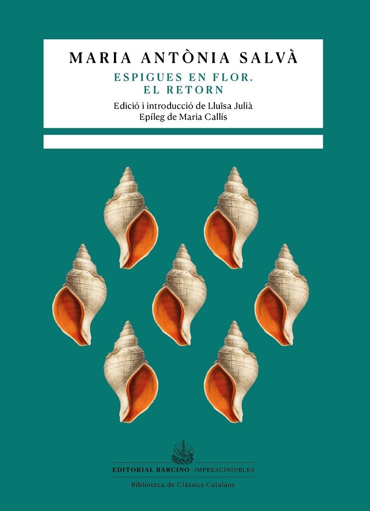 ESPIGUES EN FLOR. EL RETORN | 9788416726462 | SALVÀ, MARIA ANTÒNIA