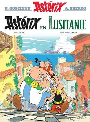 ASTÉRIX EN LUSITANIE - N°41 PARUTION LE 23 OCTOBRE 2025 | 9782017253709 | RENÉ GOSCINNY (AUTEUR) ALBERT UDERZO (AUTEUR) FABCARO (AUTEUR) DIDIER CONRAD (AUTEUR)