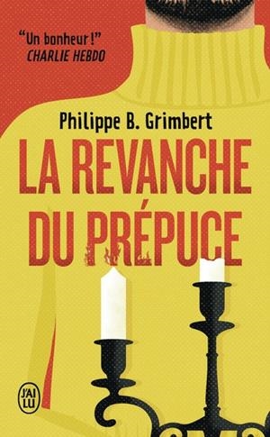 LA REVANCHE DU PRÉPUCE | 9782290392317 | GRIMBERT, PHILIPPE B.