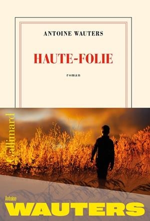 HAUTE-FOLIE | 9782073101556 | WAUTERS, ANTOINE