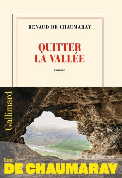 QUITTER LA VALLÉE | 9782073115362 | DE CHAUMARAY, RENAUD