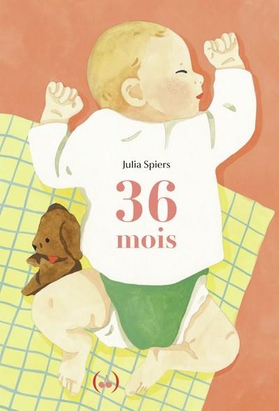 36 MOIS | 9782361937515 | SPIERS, JULIA