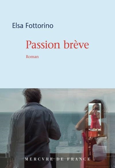 PASSION BRÈVE | 9782715266803 | FOTTORINO, ELSA