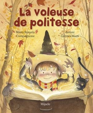 LA VOLEUSE DE POLITESSE | 9782807702646 | MARIA ROSARIA COMPAGNONE, TONI GALMÉS