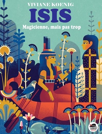 ISIS. MAGICIENNE, MAIS PAS TROP | 9791021408760 | KOENIG, VIVIANE