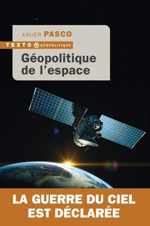GÉOPOLITIQUE DE L'ESPACE | 9791021066342 | PASCO, XAVIER