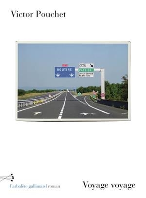 VOYAGE VOYAGE | 9782073119087 | POUCHET, VICTOR
