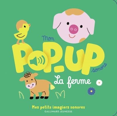 MON POP-UP SONORE - LA FERME | 9782075225489 | MÉLISANDE LUTHRINGER