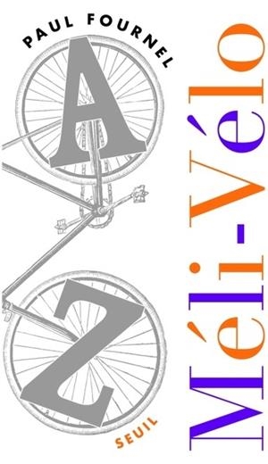 MÉLI-VÉLO | 9782020966276 | PAUL FOURNEL