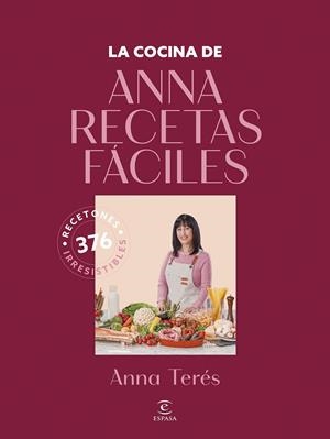 LA COCINA DE ANNA RECETAS FÁCILES | 9788467077902 | ANNA RECETAS FÁCILES