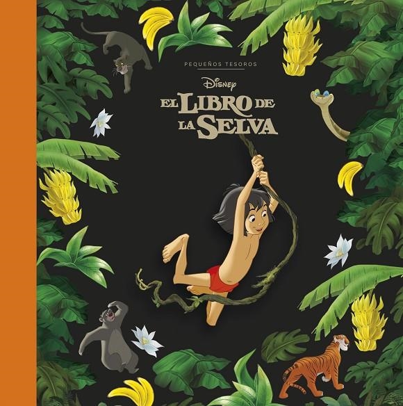 EL LIBRO DE LA SELVA. PEQUEÑOS TESOROS DISNEY | 9791387526702 | DISNEY