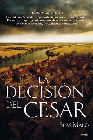 LA DECISIÓN DEL CÉSAR | 9791387714116 | MALO, BLAS