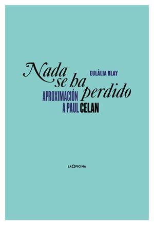 NADA SE HA PERDIDO | 9788412442618 | BLAY MONTMANY, EULÀLIA/HÖLDERLIN, FRIEDRICH