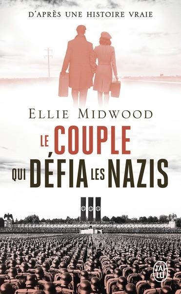 LE COUPLE QUI DÉFIA LES NAZIS | 9782290430255 | MIDWOOK, ELLIE