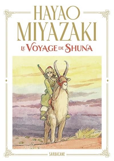 LE VOYAGE DE SHUNA | 9791040808367 | HAYAO MIYAZAKI