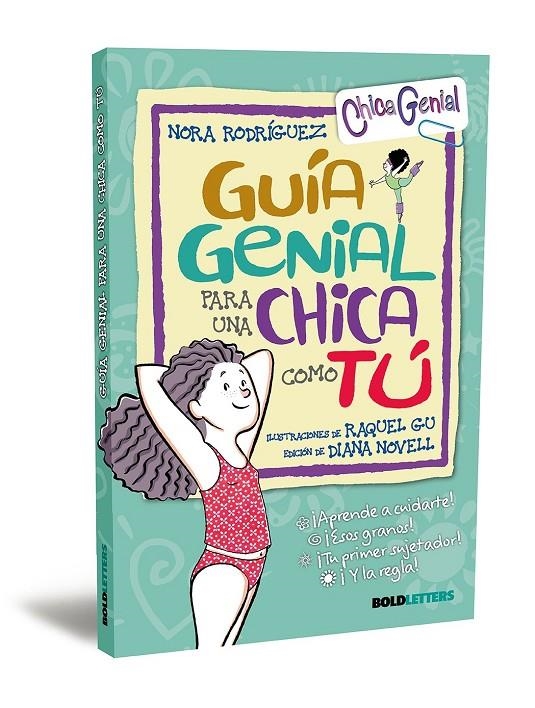 GUÍA GENIAL PARA UNA CHICA COMO TÚ (RTK) | 9791387848002 | RODRÍGUEZ, NORA