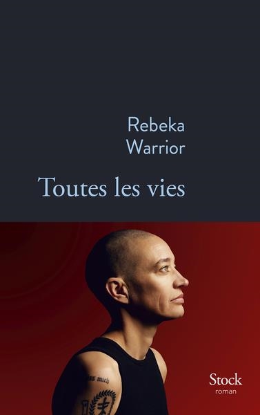 TOUTES LES VIES | 9782234097711 | REBEKA WARRIOR