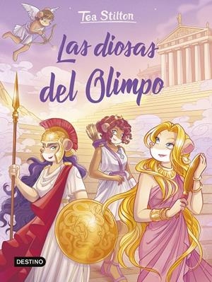 LAS DIOSAS DEL OLIMPO | 9788408307815 | STILTON, TEA