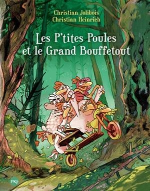 LES P'TITES POULES - TOME 22 - LES P'TITES POULES ET LE GRAND BOUFFETOUT | 9782266311076 | CHRISTIAN JOLIBOIS / CHRISTIAN HEINRICH