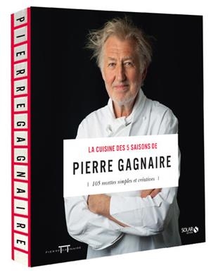 LA CUISINE DES 5 SAISONS DE PIERRE GAGNAIRE NE | 9782263145971 | GAGNAIRE, PIERRE