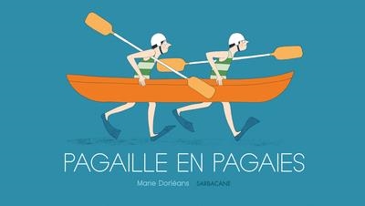 PAGAILLE EN PAGAIES | 9791040802372 | MARIE DORLÉANS