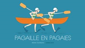 PAGAILLE EN PAGAIES | 9791040802372 | MARIE DORLÉANS