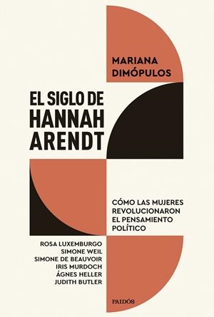 EL SIGLO DE HANNAH ARENDT | 9788449344374 | DIMÓPULOS, MARIANA
