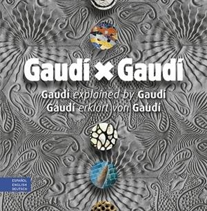 GAUDÍ X GAUDÍ (CAST-ANG-AL) | 9788410127760 | VARIS