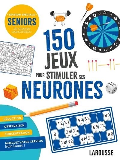 150 JEUX POUR STIMULER SES NEURONES | 9782036083806 | COLLECTIF