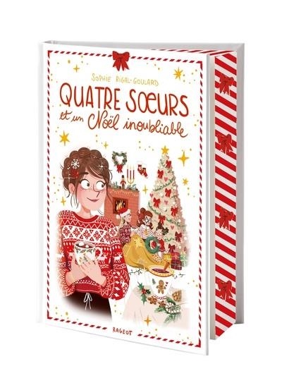 QUATRE SOEURS ET UN NOËL INOUBLIABLE - ÉDITION COLLECTOR 2025 | 9782700287097 | SOPHIE RIGAL-GOULARD /  DIGLEE