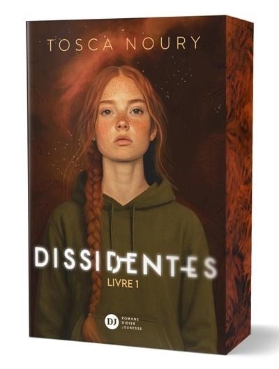 DISSIDENTES, TOME 1 | 9782278131983 | NOURY, TOSCA