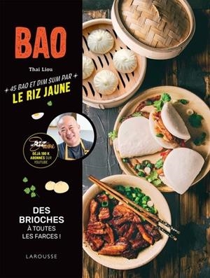 BAO. 45 BAO ET DIM SUM PAR LE RIZ JAUNE | 9782036041080 | THAI KING LIOU