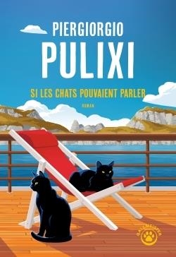 LA LIBRAIRIE DES CHATS NOIRS - TOME 2 - SI LES CHATS POUVAIENT PARLER | 9782351783672 | PULIXI, PIERGIORGIO