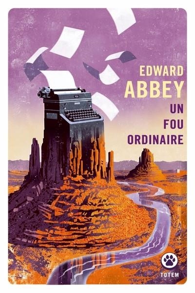 UN FOU ORDINAIRE | 9782404081168 | ABBEY, EDWARD