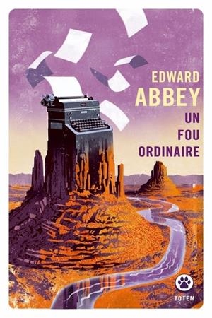 UN FOU ORDINAIRE | 9782404081168 | ABBEY, EDWARD