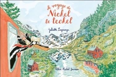 LE VOYAGE DE NICKEL LE TECKEL | 9782226491626 | LAGRANGE, JULIETTE