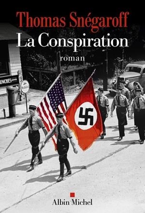 LA CONSPIRATION | 9782226497727 | SNÉGAROFF, THOMAS