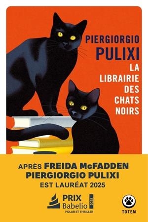 LA LIBRAIRIE DES CHATS NOIRS - TOME 1 - LA LIBRAIRIE DES CHATS NOIRS | 9782404080765 | PULIXI, PIERGIORGIO