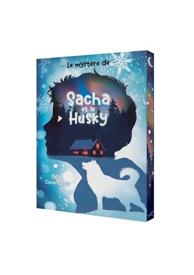 LE MYSTÈRE DE SACHA ET LE HUSKY | 9782017248422 | COHEN-SCALI, SARAH