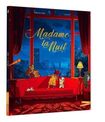 MADAME LA NUIT | 9782017348214 | FABRICE COLIN / LAURA EL