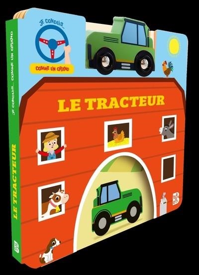 JE CONDUIS COMME UN GRAND : LE TRACTEUR | 9789403243016 | COLLECTIF