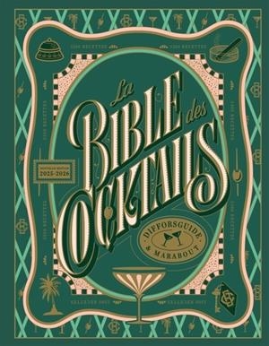 LA BIBLE DES COCKTAILS - NOUVELLE ÉDITION 2025-2026 | 9782501188425 | DIFFORD, SIMON